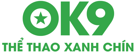 OK9 - Thể thao xanh chín